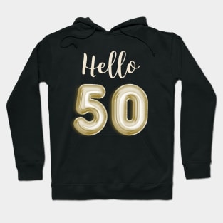 Funny 50th Birthday Hoodie